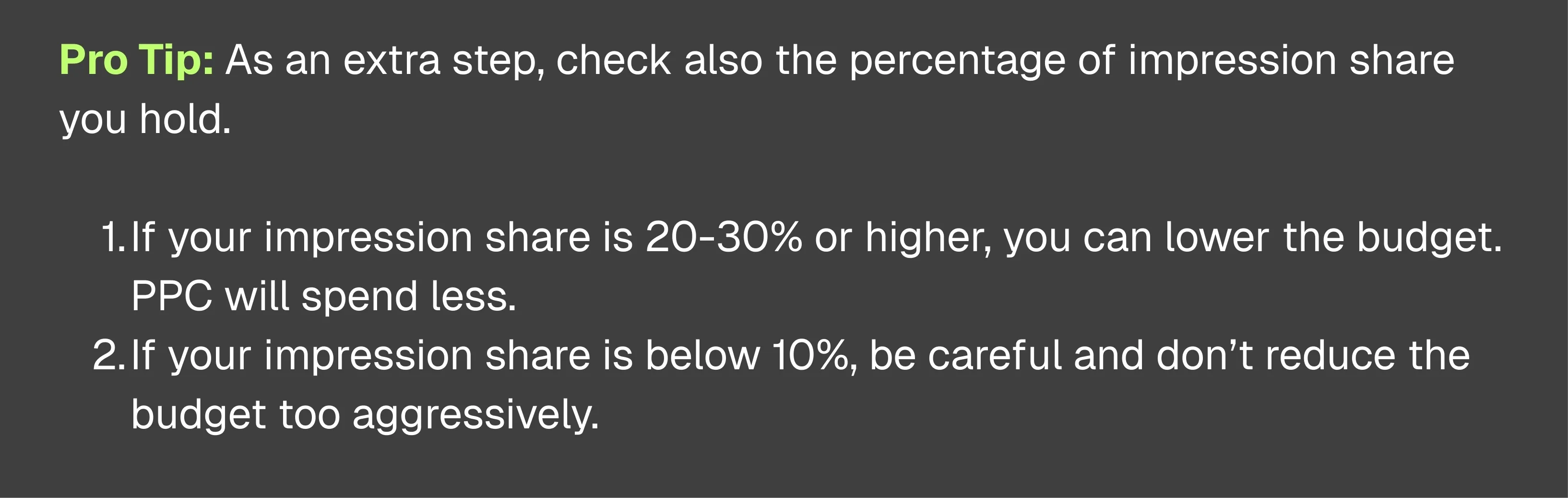 Pro tip - Impression Share