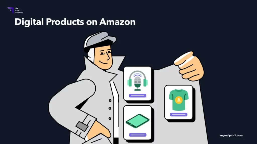 Selling Digital Products on Amazon